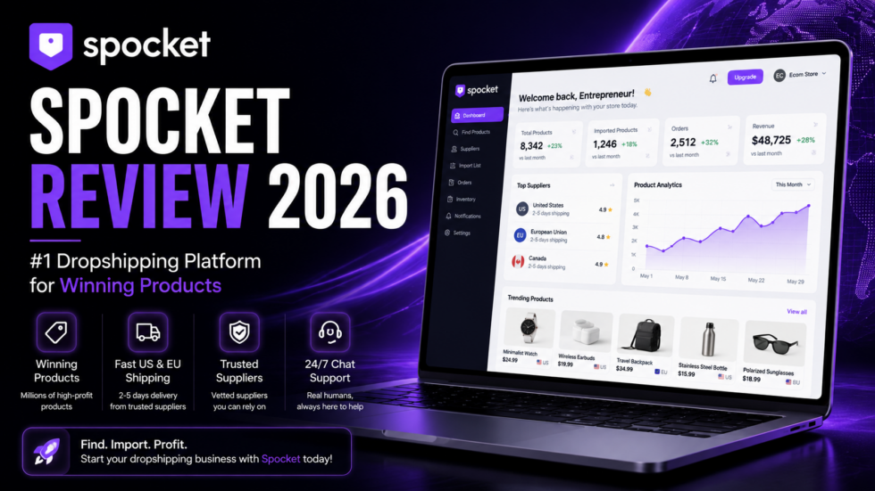 Spocket Review 2026: Is It Worth It for Dropshipping?